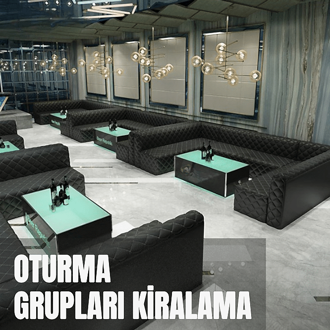 Oturma Grubu Kiralama