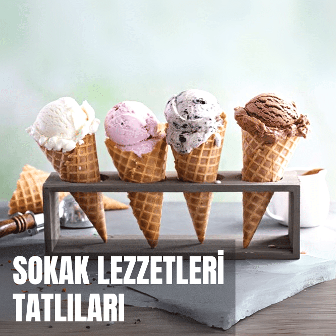 Sokak Lezzetleri Tatlıları