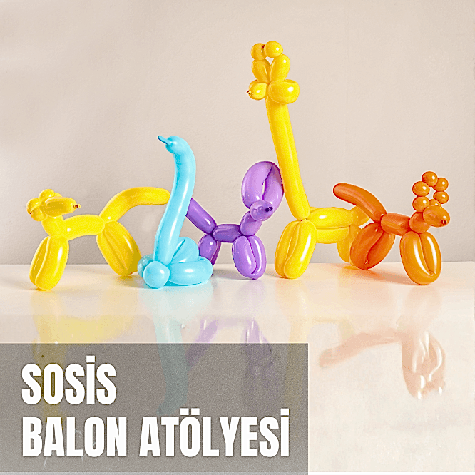 Sosis Balon Atölyesi