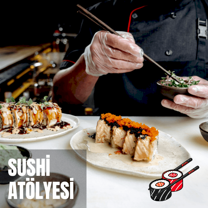 Sushi Atölyesi 