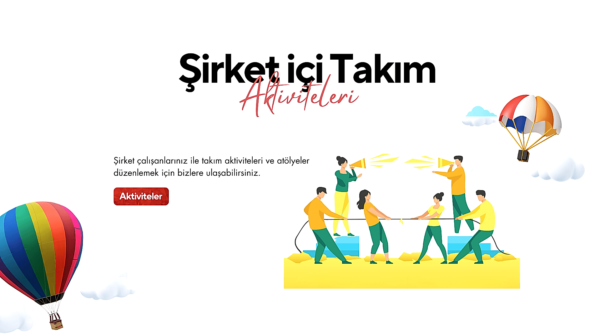Takım Aktiviteleri